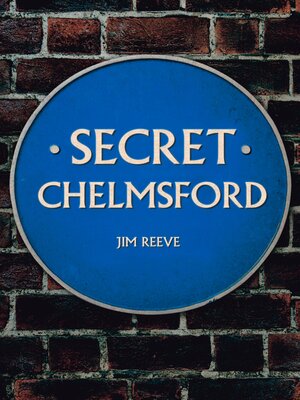 cover image of Secret Chelmsford